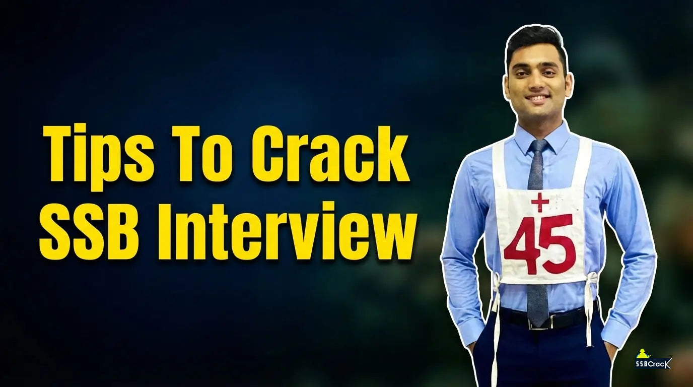 10 Tips to Prepare for SSB Interview in First Attempt