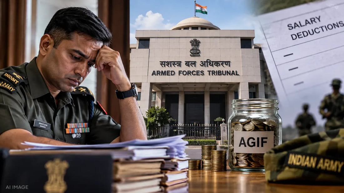 Indian Army Lieutenant Colonel Challenges Compulsory AGIF Deductions Before Armed Forces Tribunal