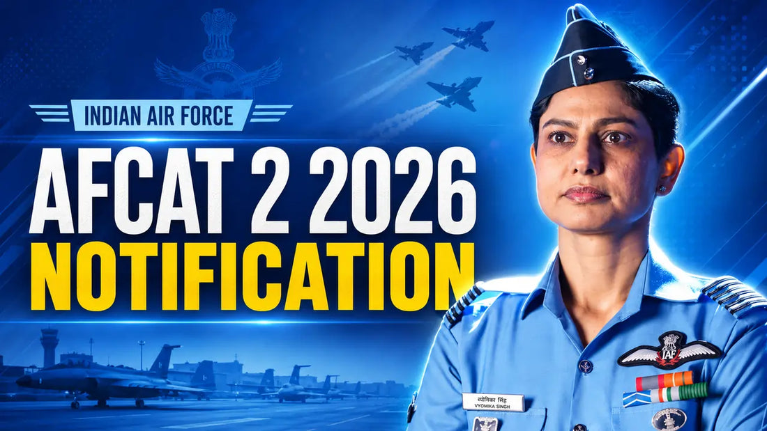 Indian Air Force Releases AFCAT 2 2026 Notification and Registration Dates