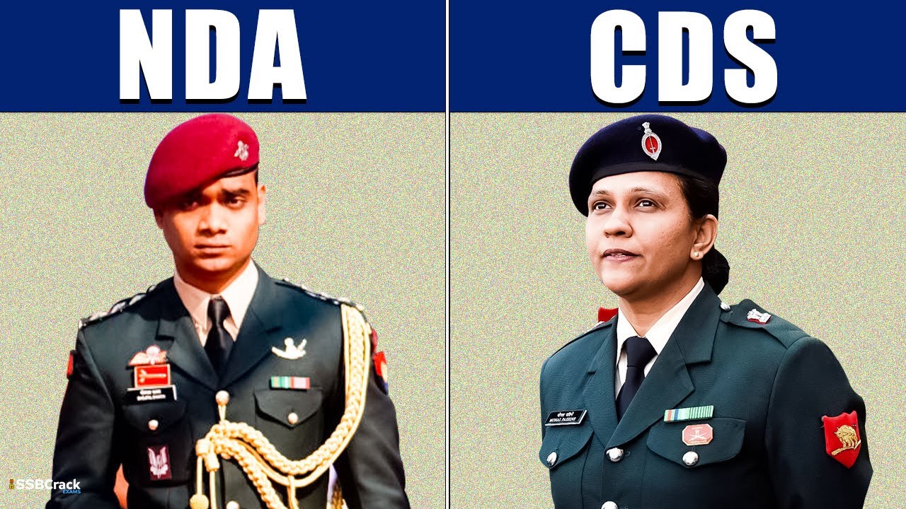 NDA Vs CDS: Difference Between NDA Exam and CDS Exam