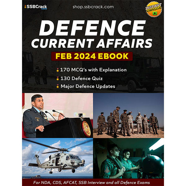 Defence Current Affairs February 2024 eBook [250+ Questions Included]