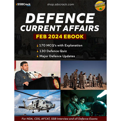 Defence Current Affairs February 2024 eBook [250+ Questions Included]