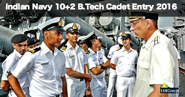 Indian Navy Recruitment 2016 102 B.Tech Cadet Entry